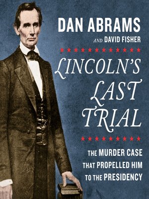 cover image of Lincoln's Last Trial